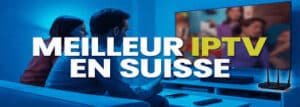 iptv swisse